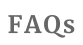 FAQs