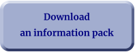 Download an information pack